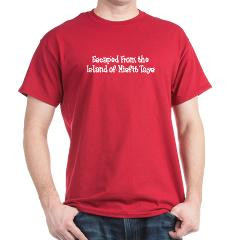 Escaped from the Island of Misfit Toys T-shirt