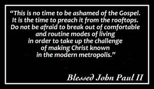 Pope John Paul Ii Quotes On Love And pope john paul ii.