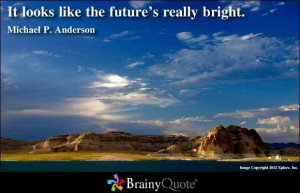 It looks like the futures really bright future quote