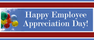 Happy Employee Appreciation Day Wishes, Greetings, Quotes And Ideas