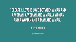 quote Stevie Wonder clearly love is love between a man 146646 1 png