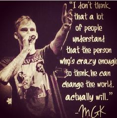 Machine gun Kelly might be crazy and wild but people should listen to ...