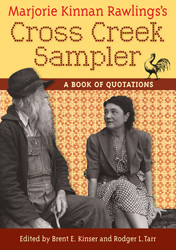 Marjorie Kinnan Rawlings's Cross Creek Sampler: A Book of Quotations