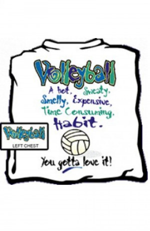Back > Quotes For > Cute Volleyball Quotes For T Shirts