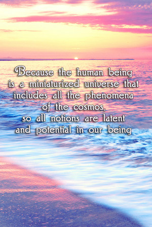 Of The Cosmos, So All Notions Are Latent And Potential In Our Being ...