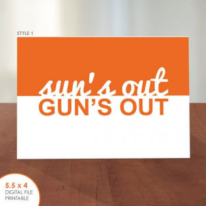 Quote Card // Flat Note Card // Orange & White // Sun's Out Gun's Out ...
