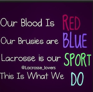 LAX Girls Lacrosse Quotes