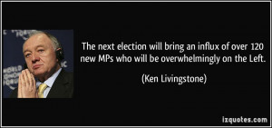 More Ken Livingstone Quotes