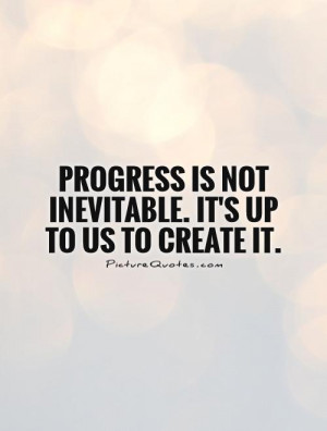 Progress Quotes and Sayings