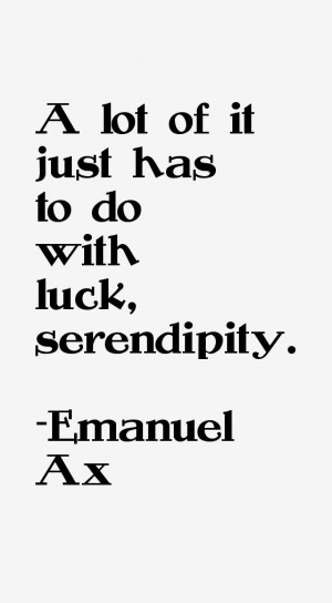 Emanuel Ax Quotes amp Sayings