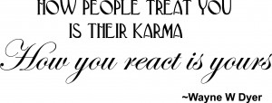 How People Treat You Their...