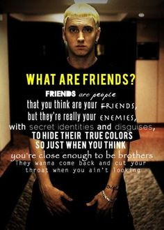Eminem quote eminem quot, friend