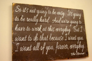 The Notebook Quote Pallet Sign So It's Not Going To Be Easy Wedding ...