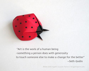 Picture of an origami ladybug with a quote: