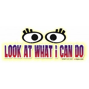 Look What I Can Do - Sayings and Quotes - Look what I can do Keywords ...