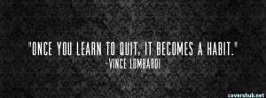 once-you-learn-vince-lombardi-celebrity-quotes