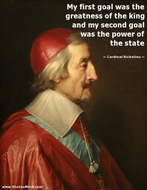 the power of the state Cardinal Richelieu Quotes StatusMind