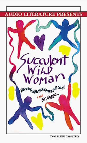 Start by marking “Succulent Wild Woman: Dancing with Your Wonder ...