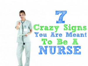 crazy-signs-you-are-meant-to-be-a-nurse.jpg