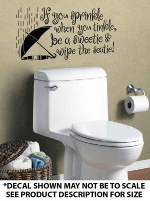 Funny Bathroom Sayings...