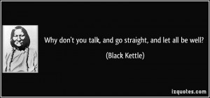 Black Kettle Quote