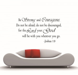 2013-New-Be-strong-and-courageous-vinyl-wall-art-inspirational-quotes ...