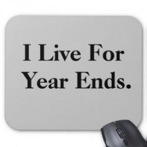 Funny Financial Year End Motivational Mousepad mousepad