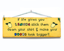 If Life Gives You Lemons Wood Sign Primitive Plaque Hand Painted Funny ...