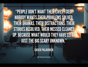 ... told me anything to date that I've been completely reviled by