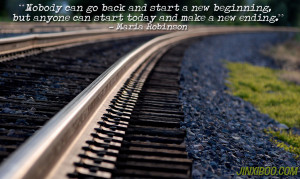 Quote About New Beginnings and Starting Today