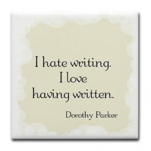 Dorothy Parker Quote Tile Coaster on