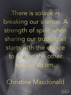Survive. Speak. Succeed. If you are a victim, Do not keep quiet! let ...