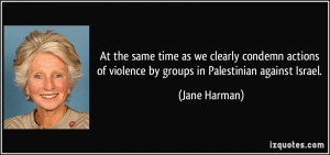 More Jane Harman Quotes