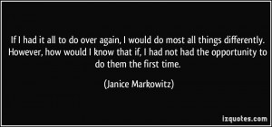 More Janice Markowitz Quotes
