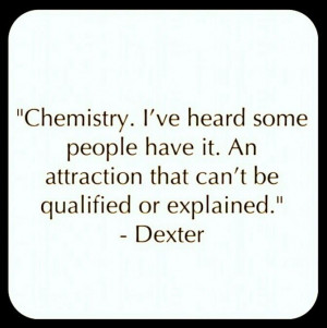 Dexter's quotes. via:dexterquotes on instagram