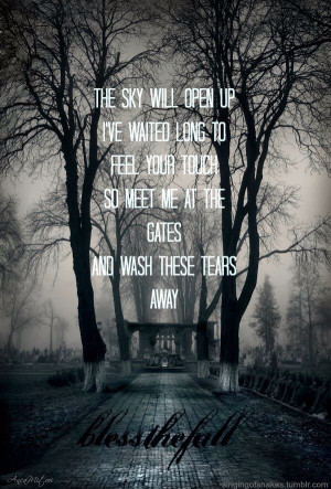 Meet Me at the Gates - blessthefall.