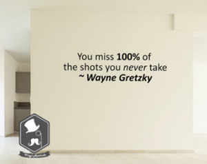 the shots you never take Wayne Gretzky Inspired Quote Wall Picture Art ...
