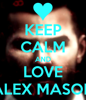 Keep Calm And Follow Mason