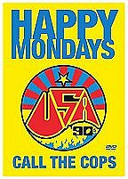 Happy Mondays - Call The Cops Live