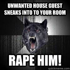 Unwanted House Guest Meme Funny