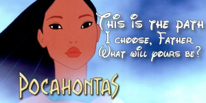 Pocahontas Quotes