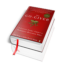 The Go Giver: A Little Story About A Powerful Business Idea