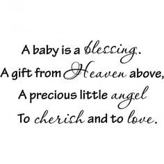 Quotes About Expecting A Baby | baby is a blessing. A gift from Heaven ...