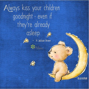 ... Goodnight, Children Goodnight, Families, Quotes On Love For Your Kids