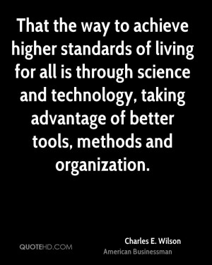 Charles E. Wilson Technology Quotes