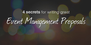 Secrets for Writing Great Event Management Proposals