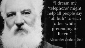 Thoughtful Alexander Graham Bell Quotes