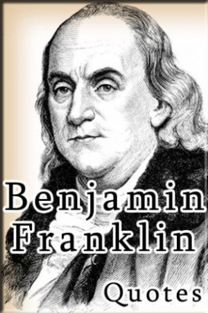 View bigger - Benjamin Franklin Quotes for Android screenshot