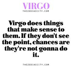Virgo August, Virgo Facts, Quotes Virgo Libra, Me Virgo, Team Virgo ...