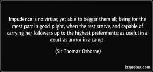 Sir Thomas Osborne Quote